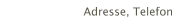 Adresse, Telefon