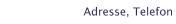 Adresse, Telefon